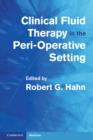 Clinical Fluid Therapy in the Perioperative Setting - eBook