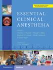 Essential Clinical Anesthesia - eBook