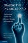 Erasing the Invisible Hand : Essays on an Elusive and Misused Concept in Economics - eBook