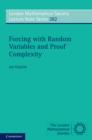 Forcing with Random Variables and Proof Complexity - eBook