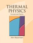 Thermal Physics : Concepts and Practice - eBook