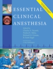 Essential Clinical Anesthesia - eBook
