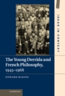 Young Derrida and French Philosophy, 1945-1968 - eBook