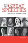 The Art of Great Speeches : And Why We Remember Them - eBook