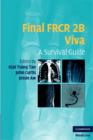 Final FRCR 2B Viva : A Survival Guide - eBook