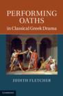 Performing Oaths in Classical Greek Drama - eBook