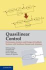 Quasilinear Control : Performance Analysis and Design of Feedback Systems with Nonlinear Sensors and Actuators - eBook