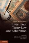 Evolution in Investment Treaty Law and Arbitration - eBook