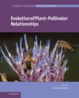 Evolution of Plant-Pollinator Relationships - eBook
