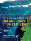 Introduction to the Physical and Biological Oceanography of Shelf Seas - eBook