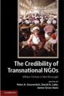 The Credibility of Transnational NGOs : When Virtue is Not Enough - eBook