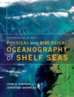 Introduction to the Physical and Biological Oceanography of Shelf Seas - eBook