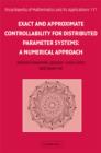 Exact and Approximate Controllability for Distributed Parameter Systems : A Numerical Approach - eBook