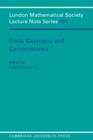 Finite Geometries and Combinatorics - eBook