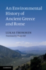 Environmental History of Ancient Greece and Rome - eBook