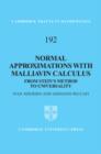 Normal Approximations with Malliavin Calculus : From Stein's Method to Universality - eBook