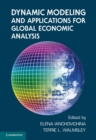 Dynamic Modeling and Applications for Global Economic Analysis - eBook
