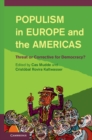 Populism in Europe and the Americas : Threat or Corrective for Democracy? - eBook