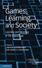 Games, Learning, and Society : Learning and Meaning in the Digital Age - eBook