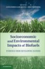 Socioeconomic and Environmental Impacts of Biofuels : Evidence from Developing Nations - eBook