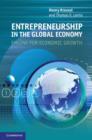 Entrepreneurship in the Global Economy : Engine for Economic Growth - eBook