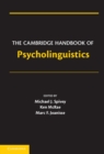 Cambridge Handbook of Psycholinguistics - eBook