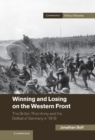 Winning and Losing on the Western Front : The British Third Army and the Defeat of Germany in 1918 - eBook