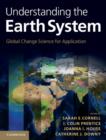 Understanding the Earth System : Global Change Science for Application - eBook