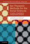 Set-Theoretic Methods for the Social Sciences : A Guide to Qualitative Comparative Analysis - eBook