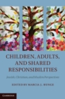 Children, Adults, and Shared Responsibilities : Jewish, Christian and Muslim Perspectives - eBook