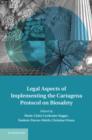 Legal Aspects of Implementing the Cartagena Protocol on Biosafety - eBook
