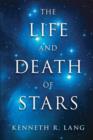 The Life and Death of Stars - eBook