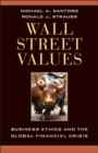 Wall Street Values : Business Ethics and the Global Financial Crisis - eBook