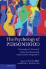 Psychology of Personhood : Philosophical, Historical, Social-Developmental, and Narrative Perspectives - eBook