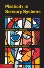 Plasticity in Sensory Systems - eBook