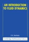 An Introduction to Fluid Dynamics - eBook
