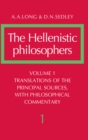 The Hellenistic Philosophers: Volume 1, Translations of the Principal Sources with Philosophical Commentary - eBook