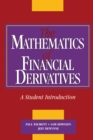 Mathematics of Financial Derivatives : A Student Introduction - eBook