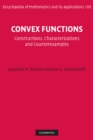 Convex Functions : Constructions, Characterizations and Counterexamples - eBook