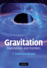 Gravitation : Foundations and Frontiers - eBook
