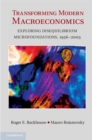 Transforming Modern Macroeconomics : Exploring Disequilibrium Microfoundations, 1956-2003 - eBook
