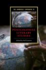 The Cambridge Companion to Postcolonial Literary Studies - eBook
