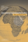 Intervention and Transnationalism in Africa : Global-Local Networks of Power - eBook