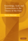 Knowledge, Scale and Transactions in the Theory of the Firm - eBook