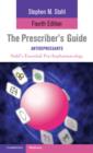 Prescriber's Guide: Antidepressants : Stahl's Essential Psychopharmacology - eBook