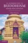 An Introduction to Buddhism : Teachings, History and Practices - eBook