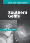Deep-Sky Companions: Southern Gems - eBook