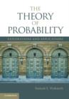 The Theory of Probability : Explorations and Applications - eBook