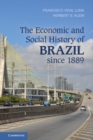 Economic and Social History of Brazil since 1889 - eBook