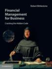 Financial Management for Business : Cracking the Hidden Code - eBook
